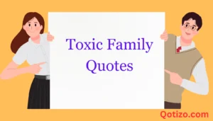 Read more about the article Toxic Family Quotes: Cutting Ties & Finding Peace